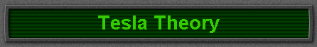 Tesla Theory